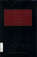 International crimes and the AD HOC tribunals - (5277)