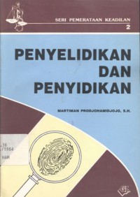 Penyelidikan dan penyidikan