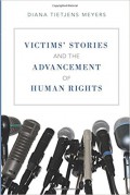 Victims' Stories and the Advancement of Human Rights