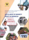 Indonesian National Commission in Human Rights (Komnas HAM) Annual Report 2016: Fulfillment of Minority Rights in Indonesia