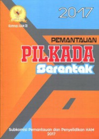 Pemantauan Pilkada Serentak 2017