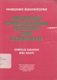 Kemajuan pembangunan ekonomi dan kejahatan