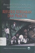 Desa, Institusi Lokal dan Pengelolaan Hutan: Refleksi Kebijakan dan Praktik