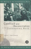 Conflict and reconciliation in the contemporary world