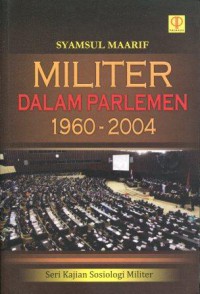 Militer dalam Parlemen 1960-2004