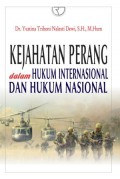 Kejahatan Perang dalam Hukum Internasional dan Hukum Nasional