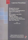 Laporan Penelitian: Dampak Ketentuan dan Implementasi Kewenangan yang Dilimpahkan (Bidang Pendidikan) dan Kewenangan yang Tidak Dilimpahkan (Bidang Agama) terhadap Penghormatan, Perlindungan dan Pemenuhan Hak Asasi Manusia