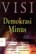 VISI: Demokrasi Minus