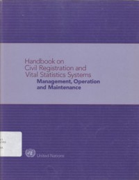 Handbook on civil registration and vital statistics systems: management, operation and maintenance