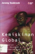 Kemiskinan Global: Kegagalan Model Ekonomi Neoliberalisme