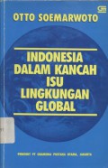 Indonesia dalam Kancah Isu Lingkungan Global