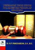 Penerapan Teori Hukum dalam Sistem Peradilan Indonesia: Analisis Pengembanan Ilmu Hukum Sistematik yang Responsif untuk Penanganan Case Law (Hukum Kasus) yang Terjadi Akhir-akhir Ini