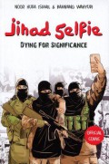 Jihad Selfie: Dying for Significance