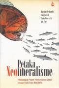 Petaka Neoliberalisme: Membongkar Proyek Pembangunan Sosial sebagai Kuda Troya Neoliberal