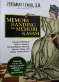 Memori Banding dan Memori Kasasi: Penuntun Membuat Memori Banding, Kontra Memori Banding, Memori Kasasi, dan Kontra Memori Kasasi