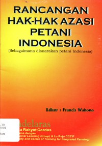 Rancangan Hak-hak Azasi Petani Indonesia (Sebagaimana disuarakan petani Indonesia)