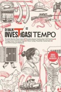 Di Balik Investigasi Tempo 02