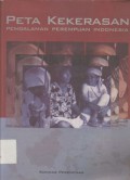 Peta kekerasan: pengalaman perempuan Indonesia