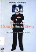 Televisi dan Prasangka Budaya Massa - (5799)