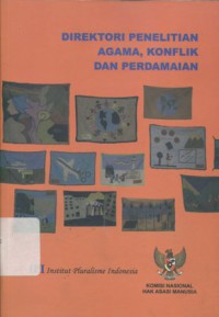 Direktori Penelitian Agama, Konflik dan Perdamaian