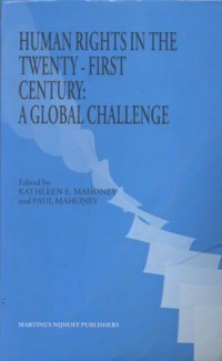Human Rights In The Twenty-First Century: A Global Challenge
