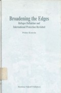 Broadening the edges: refugee definition and international protection revisited