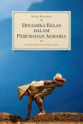 Dinamika Kelas dalam Perubahan Agraria