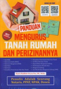 Panduan Mengurus Tanah Rumah dan Perizinannya