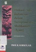 Hukum Adat Indonesia dalam Yurisprudensi Mahkamah Agung