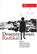 Desentralisasi Radikal: Ikhtiar Pengembangan Wilayah Imekko Sorong Selatan