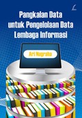 Pangkalan Data untuk Pengelolaan Data Lembaga Informasi