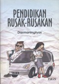 Pendidikan Rusak-Rusakan - (5927)