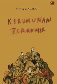 Kerumunan Terakhir