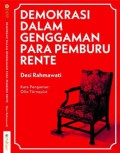 Demokrasi dalam Genggaman Para Pemburu Rente