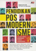 Pendidikan Posmodernisme: Telaah Kritis Pemikiran Tokoh Pendidikan