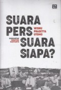 Suara Pers, Suara Siapa?