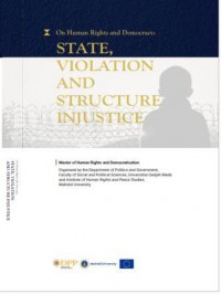 On Human Rights and Democracy: State, Violation and Structure Injustice