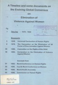 A Timeline and some documents on the evolving global consensus on elimination of violence against women