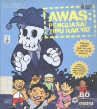 AWAS: Penguasa tipu rakyat