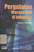 Pergulatan wacana HAM di Indonesia