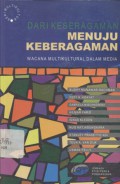 Dari keseragaman menuju keberagaman: wacana multikultural dalam media