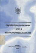 Peraturan perundang-undangan tentang perlindungan dan kesejahteraan anak