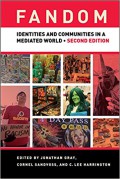 Fandom: Identities and Communities in A Mediated World