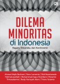 Dilema Minoritas di Indonesia: Ragam, Dinamika, dan Kontroversi