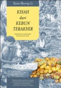 Kisah dari Kebun Terakhir: Hubungan Kapitalis di Wilayah Adat