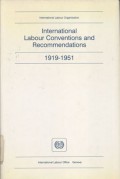International labour conventions and recommendations: 1919-1995