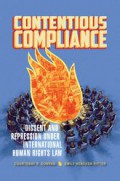 Contentious Compliance: Dissent and Repression under International Human Rights Law