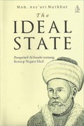 The Ideal State: Perspektif Al-Farabi tentang Konsep Negara Ideal