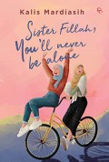 Sister Fillah, You'll Never Be Alone