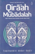 Qiraah Mubadalah: Tafsir Progresif untuk Keadilan Gender dalam Islam